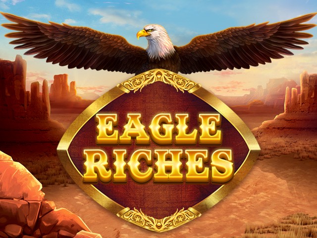 Eagle Riches Eagle Riches